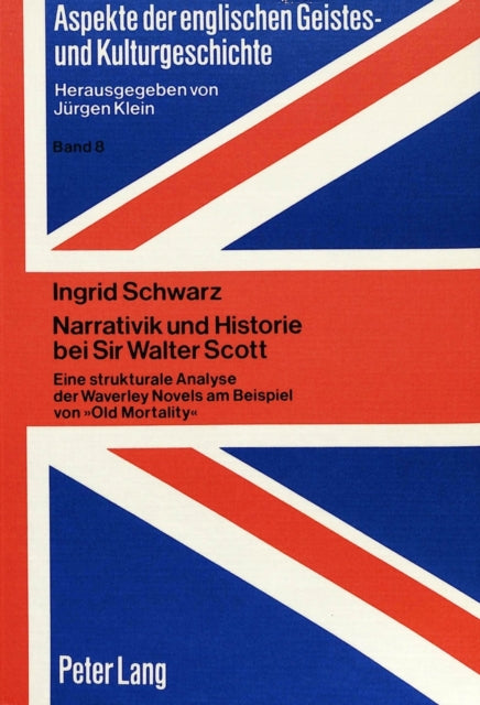 Book cover of: Narrativik und Historie bei Sir Walter Scott