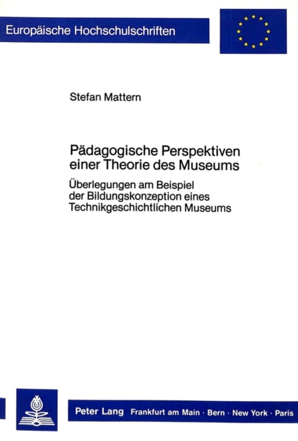 Book cover of: Paedagogische Perspektiven einer Theorie des Museums