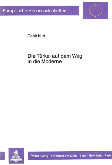 Book cover of: Die Tuerkei auf dem Weg in die Moderne