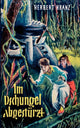 Book cover of: Im Dschungel abgesturzt. By: Herbert Kranz