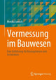 Book cover of: Vermessung im Bauwesen. By: Monika Jarosch