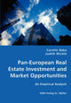 Book cover of: Pan-European Real Estate Investment and Market Opportunities - An Empirical Analysis. By: Carolin Baka