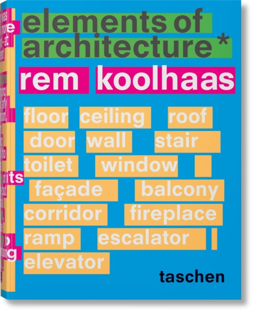 Book cover of: Koolhaas. Elements of Architecture