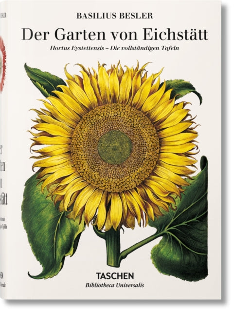 Book cover of: Basilius Besler. Der Garten von Eichstatt. Hortus Eystettensis. By: Klaus Walter Littger