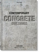 Book cover of: Contemporary Concrete Buildings. By: Philip Jodidio
