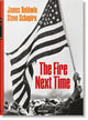 Book cover of: James Baldwin. Steve Schapiro. The Fire Next Time. By: James Baldwin