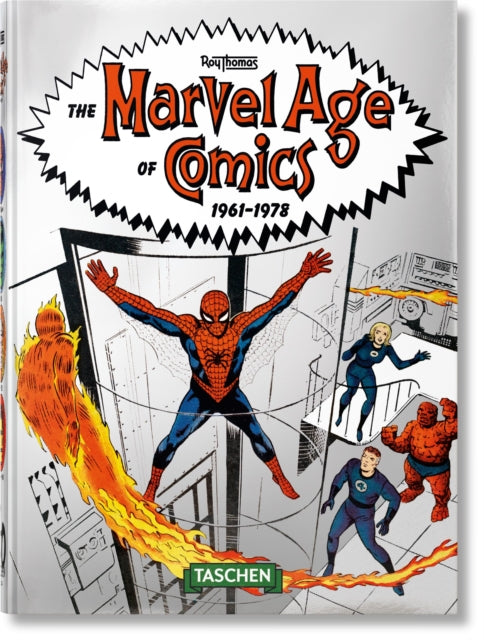 Marvel Age of Comics 1961–1978. 40th Ed. 9783836577878 Roy Thomas