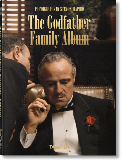Steve Schapiro. The Godfather Family Album. 45th Ed. 9783836580649 Paul Duncan