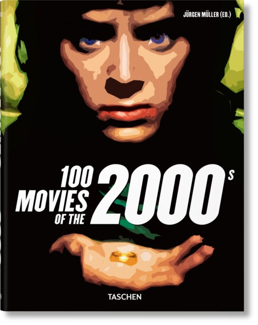 Book cover of: 100 Movies of the 2000s. By: Jürgen Müller