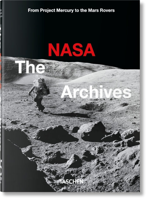 NASA Archives. 45th Ed. 9783836588089 Piers Bizony
