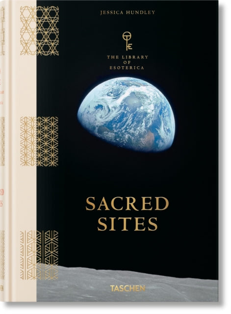 Sacred Sites. The Library of Esoterica 9783836590600 Jessica Hundley