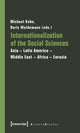Book cover of: Internationalization of the Social Sciences – Asia–Latin America–Middle East–Africa–Eurasia. By: Michael Kuhn