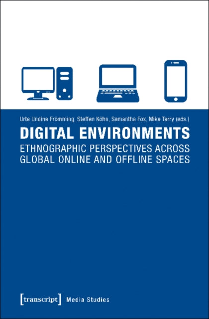 Book cover of: Digital Environments