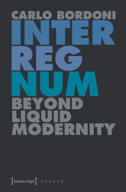 Book cover of: Interregnum. By: Carlo Bordoni