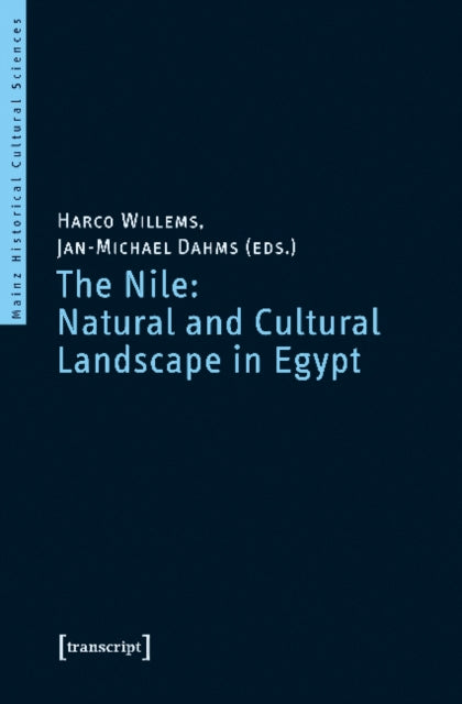 Book cover of: Nile: Natural and Cultural Landscape in Egypt