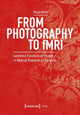Book cover of: From Photography to fMRI. By: Paula Muhr