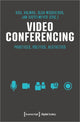 Book cover of: Video Conferencing. By: Axel Volmar