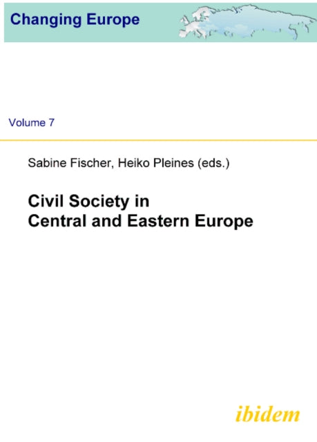 Book cover of: Civil Society in Central and Eastern Europe. By: Heiko Pleines