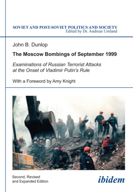 Book cover of: Moscow Bombings of September 1999. By: John B. Dunlop