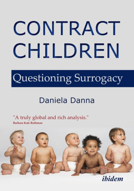 Book cover of: Contract Children. By: Daniela Danna