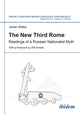 Book cover of: New Third Rome. By: Jardar ÃstbÃ