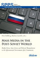 Book cover of: Mass Media in the Post-Soviet World. By: Marlène Laruelle