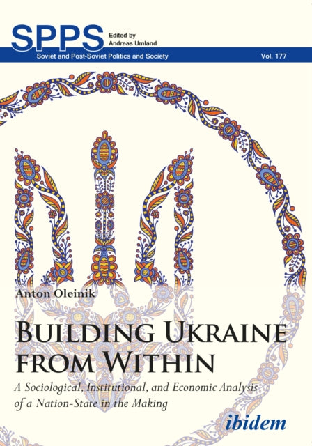 Book cover of: Building Ukraine from Within. By: Anton Oleinik