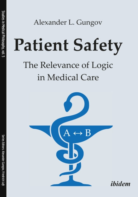 Book cover of: Patient Safety. By: Alexander L. Gungov