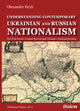 Book cover of: Understanding Contemporary Ukrainian and Russian Nationalism. By: Olexander Hryb