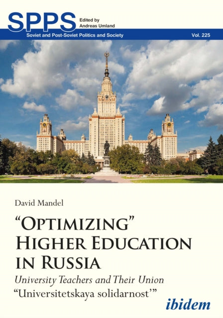 Book cover of: “Optimizing” Higher Education in Russia. By: David Mandel