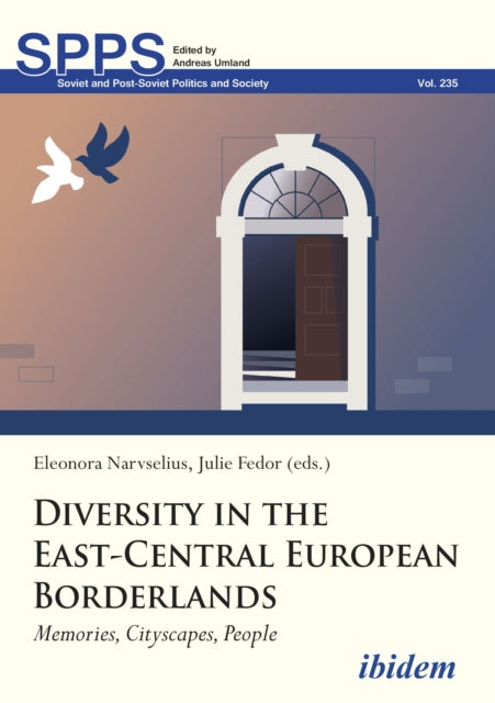 Book cover of: Diversity in the East-Central European Borderlands. By: Eleonora Narvselius