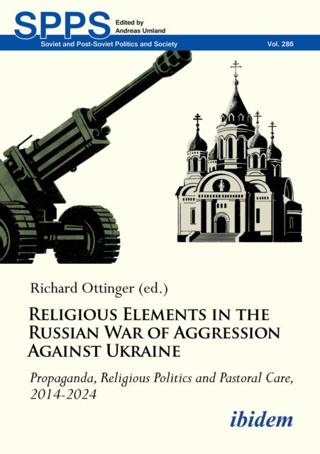 Book cover of: Religious Elements in the Russian War of Aggression Against Ukraine. By: Richard Ottinger