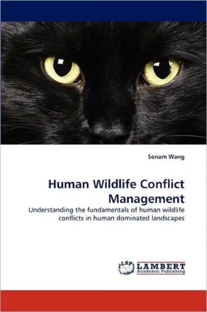 Book cover of: Human Wildlife Conflict Management. By: Sonam Wang