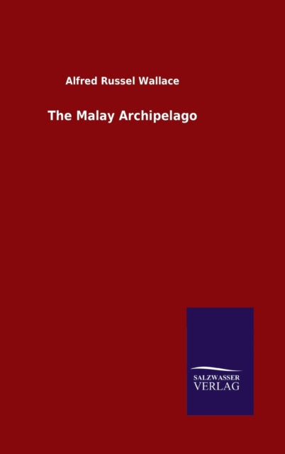 Book cover of: Malay Archipelago