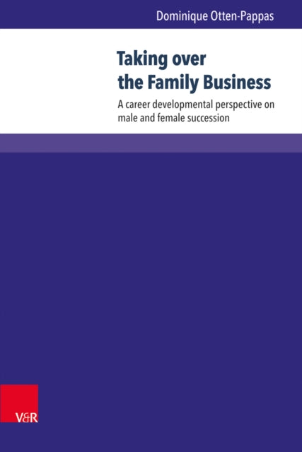 Book cover of: Taking over the Family Business