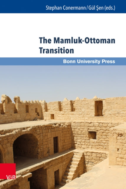 Book cover of: Mamluk-Ottoman Transition. By: Stephan Conermann