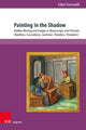 Book cover of: Painting in the Shadow. By: Fabio Troncarelli