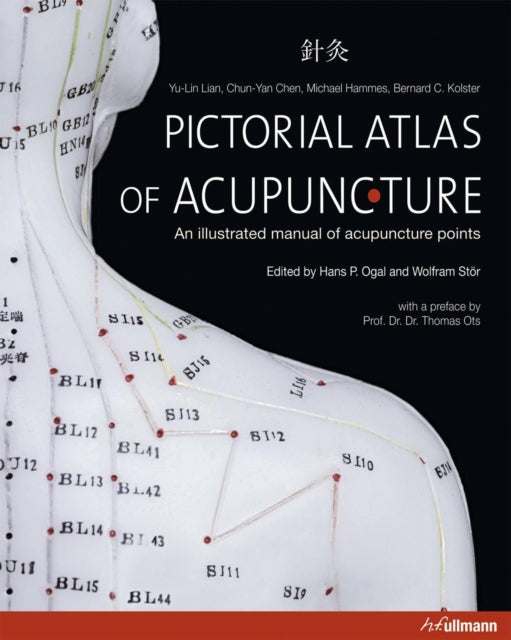 Book cover of: Pictorial Atlas of Acupuncture. By: Yu-Lin Lian