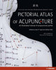 Book cover of: Pictorial Atlas of Acupuncture. By: Yu-Lin Lian