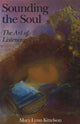 Book cover of: Sounding the Soul. By: Mary Lynn Kittleson