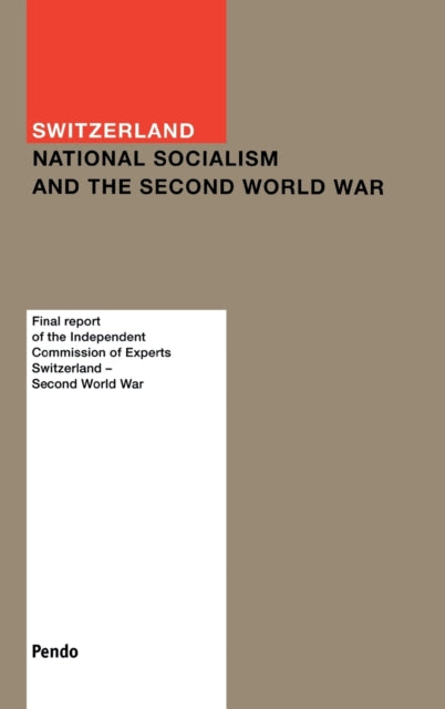 Book cover of: Switzerland: National Socialism and the Second World War