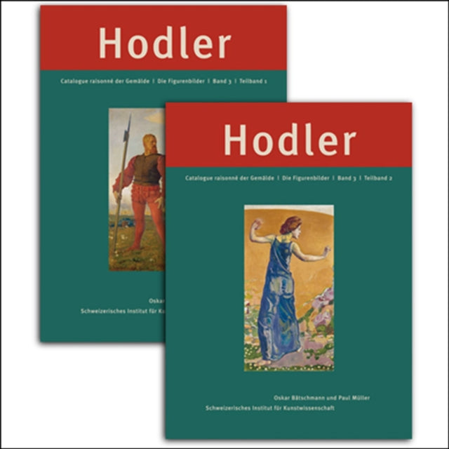 Book cover of: Ferdinand Hodler: Catalogue Raisonne der Gemalde. By: Swiss Institute Swiss Institute for Art Research SIK-ISEA