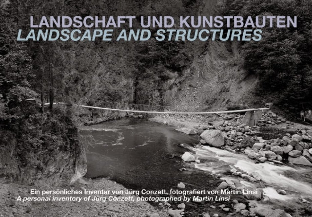 Book cover of: Landscape and Structures. By: Swiss Federal Office of Culture Staff
