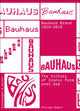 Book cover of: Bauhaus Brand 1919-2019. By: Philipp Oswalt