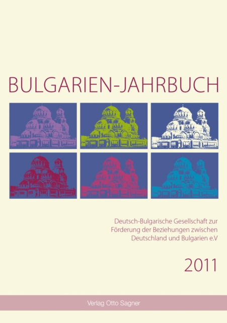 Book cover of: Bulgarien-jahrbuch 2011. By: Sigrun Comati