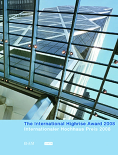Book cover of: Internationaler Hochhaus Preis 2008. By: Michaela Busenkell