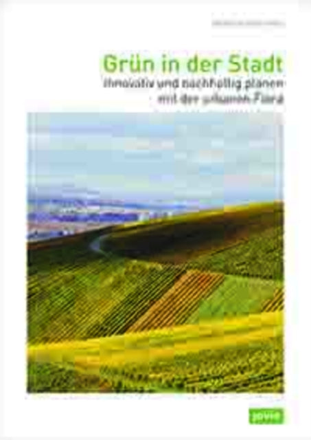 Book cover of: Grun in der Stadt. By: Marcus Zepf