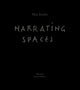 Book cover of: Max Dudler – Narrating Spaces. By: Simone BOLDRIN
