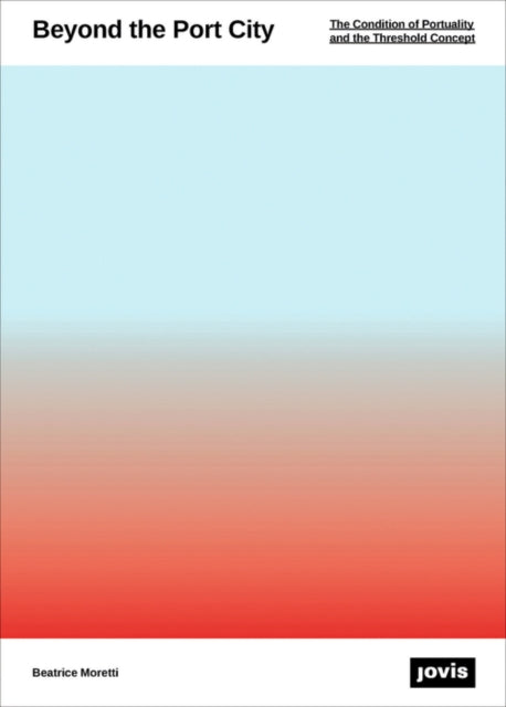 Book cover of: Beyond the Port City. By: Beatrice Moretti