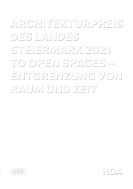 Book cover of: Architekturpreis des Landes Steiermark 2021. By: Beate Engelhorn